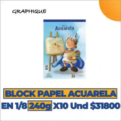 Block Papel Acuarela En 1/8 De 240g X 10und