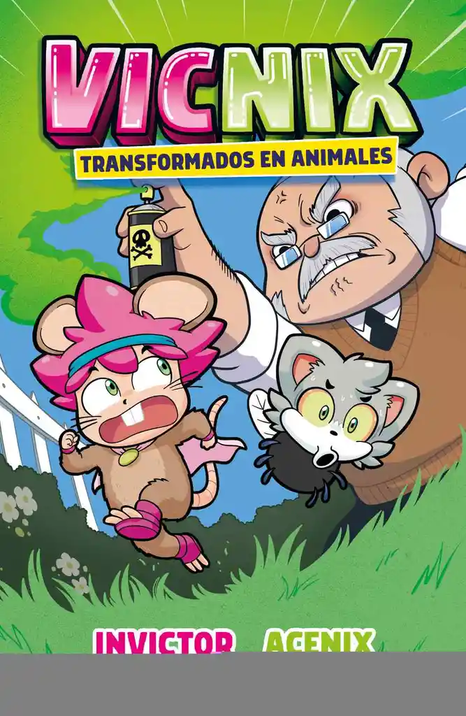 Vicnix, transformados en animales