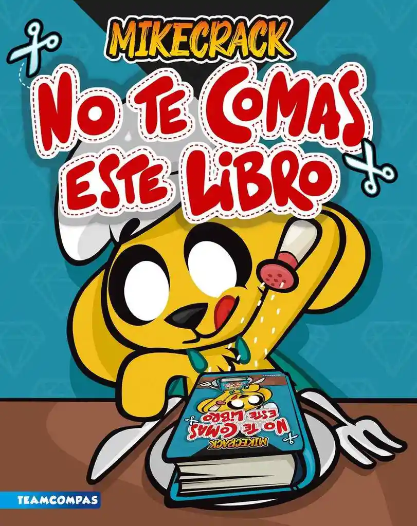 No Te Comas Este Libro