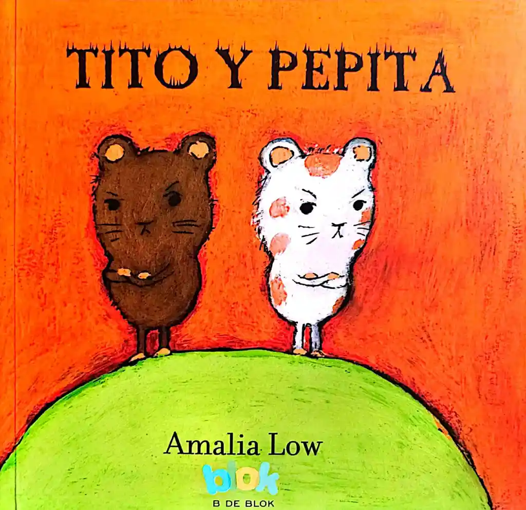 Libro Para Niños Tito Y Pepita Amalia Low Cuento Niñas Niños