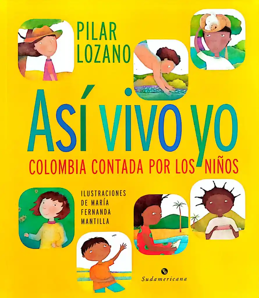 Libro Infantil Así Vivo Yo Colombia Contada Por Niños Niñas