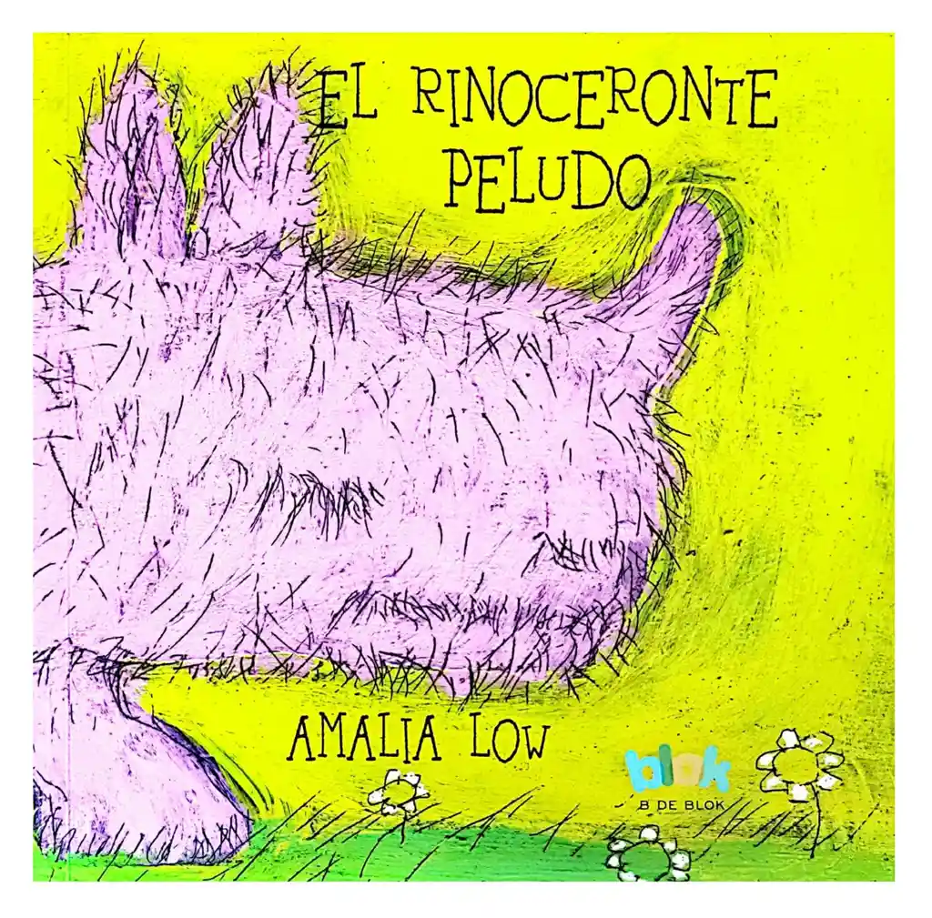 Libro Infantil El Rinoceronte Peludo Amalia Low Cuento Niños