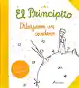 Libro Para Colorear El Principito Dibújame Un Cordero Niños