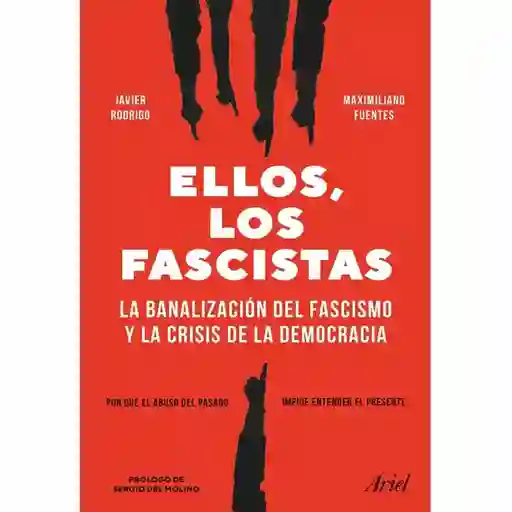 Ellos, los fascistas