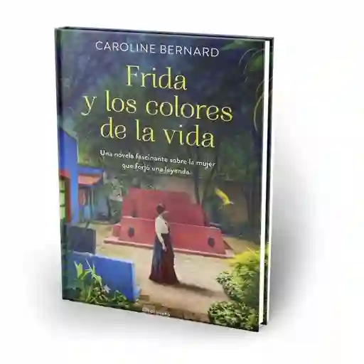 Frida y los colores de la vida