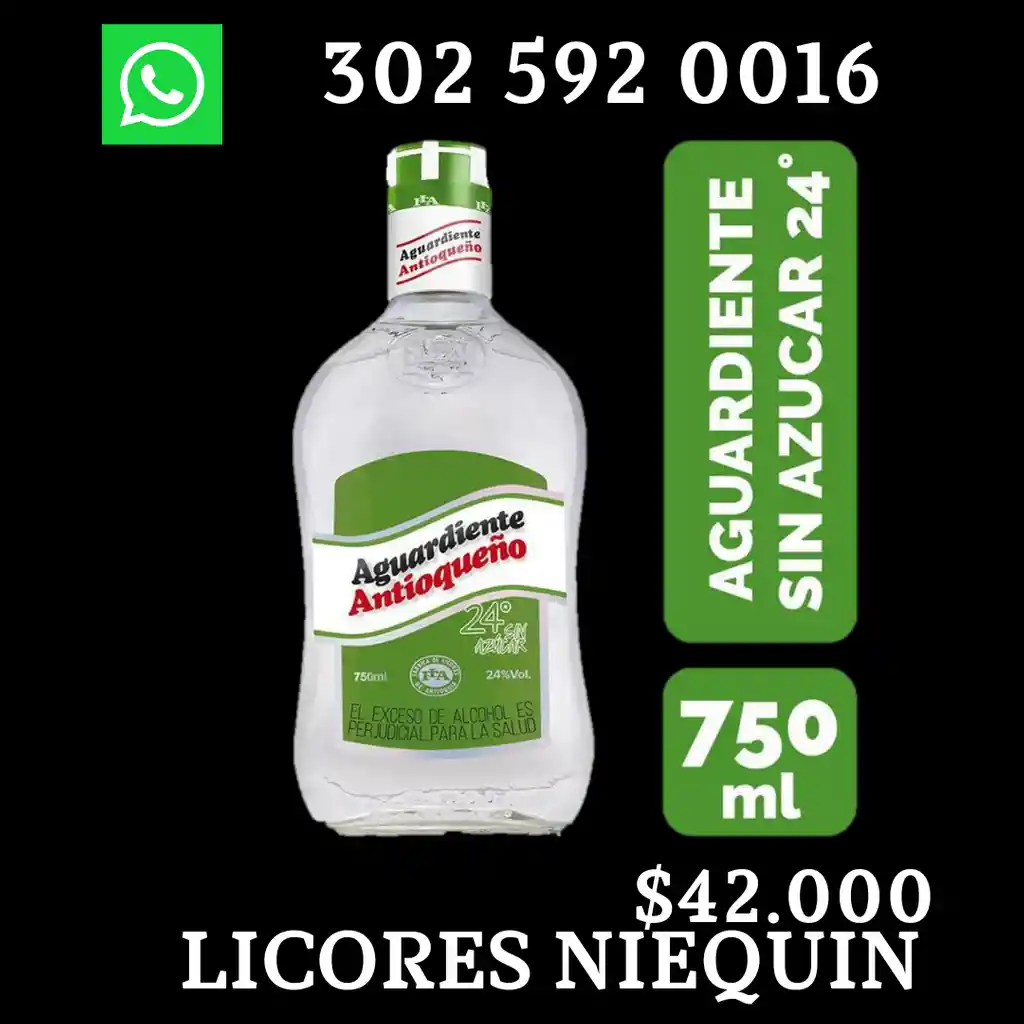 Aguardiente Antioqueño Sin Azúcar 24 Grados Botella X 750 Ml