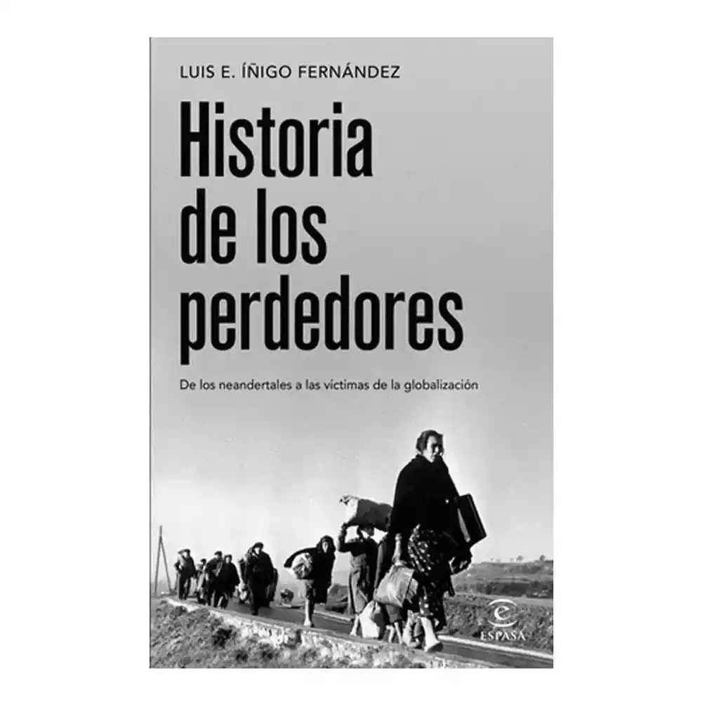 Historia de los perdedores