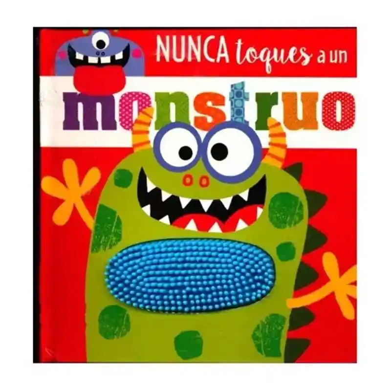 Libro De Texturas Nunca Toques El Mosntruo