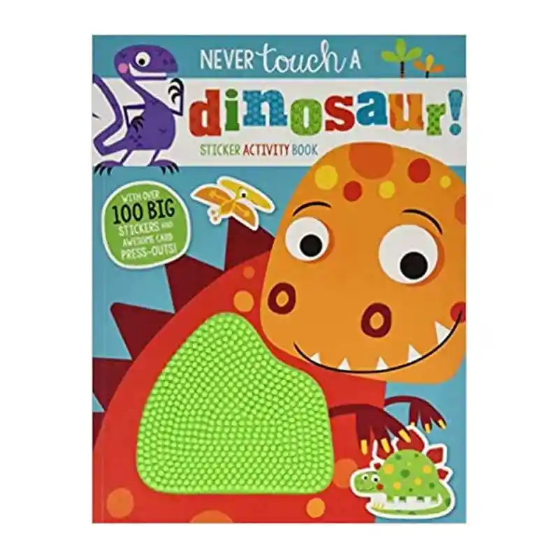 Sticker Activity Book Never Touch A Dinosaur