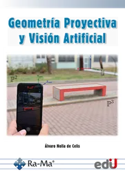 Geometría Proyectiva Y Visión Artificial