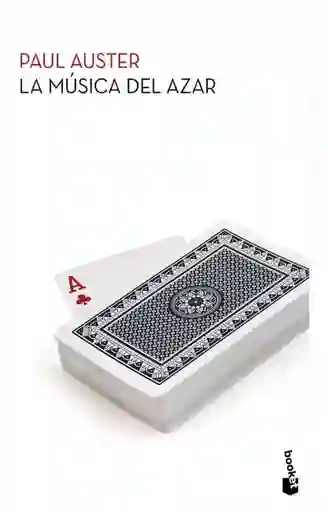 La Música Del Azar. Paul Auster