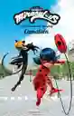 Ladybug. Camaleón, Miraculous