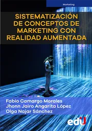 Sistematización De Conceptos De Marketing Con Realidad Aumentada