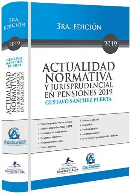 Actualidad Normativa Y Jurisprudencial En Pensiones 2019 3º Edición