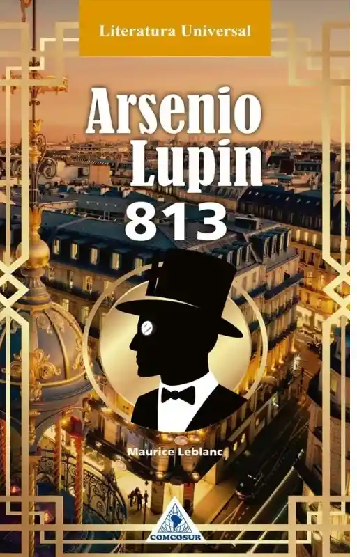 Arsenio Lupin 813. Maurice Leblanc