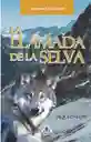 La llamada de la selva