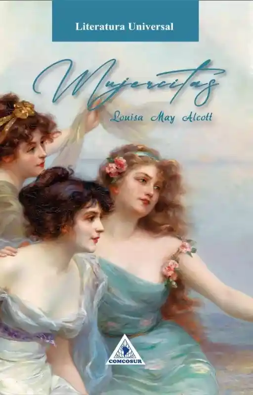 Mujercitas. Louisa May Alcott