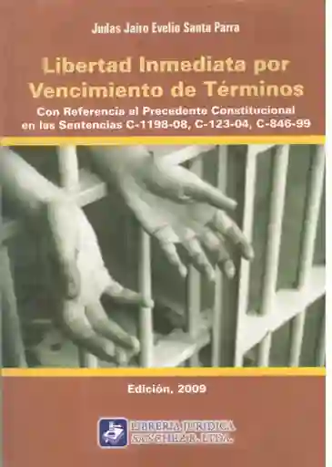 Libertad Inmediata Por Vencimiento De Términos