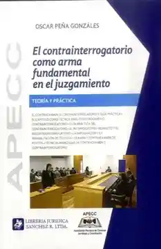 El Contrainterrogatorio Como Arma Fundamental En El Juzgamiento