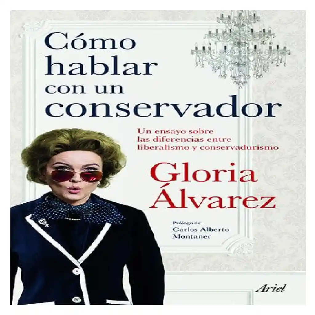 Libro Como Hablar Con Un Conservador