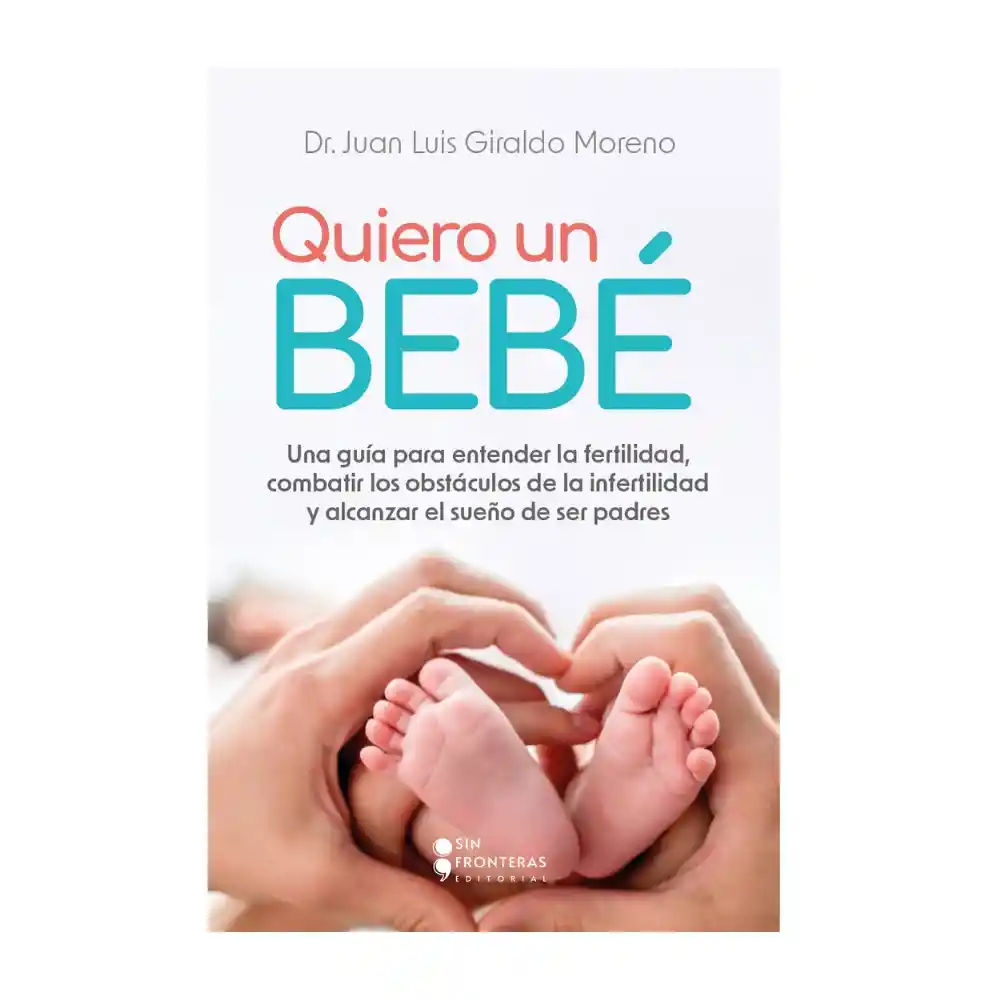 Quiero un bebé