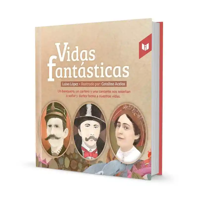 Libro Vidas Fantásticas Literatura Para Jóvenes Y Adultos