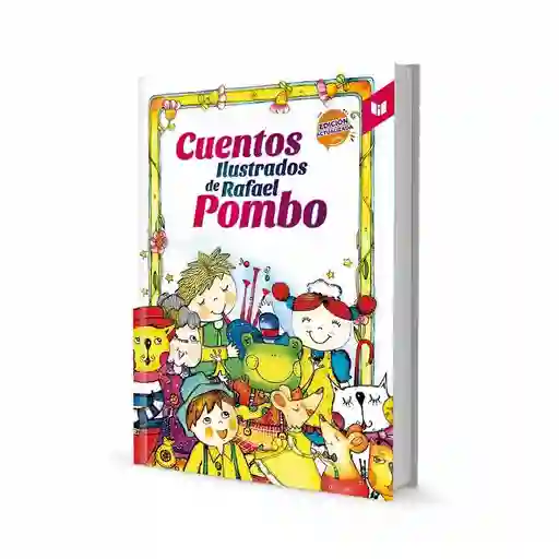 Libro Cuentos Ilustrados De Rafael Pombo Para Niños Y Niñas