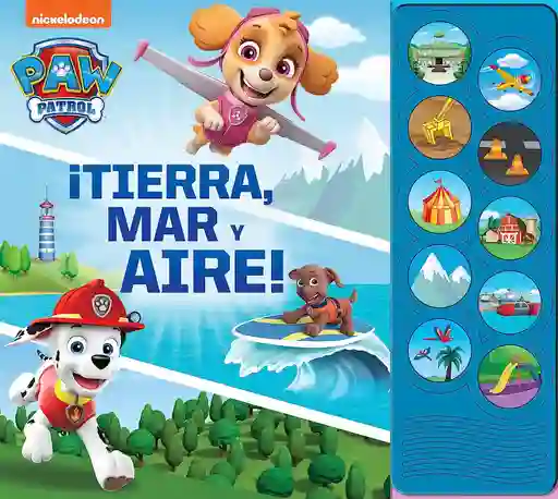 Libro Interactivo Paw Patrol Tierra Mar Y Aire Niños Niñas