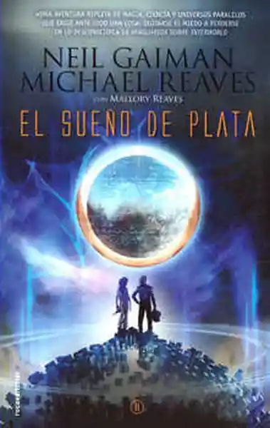 El Sueño de Plata - Neil Gaiman