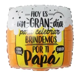 Globo Metalizado Brindemos Por Ti Papa Inflado Con Helio