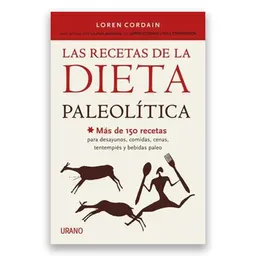 Las Recetas De La Dieta Paleolítica