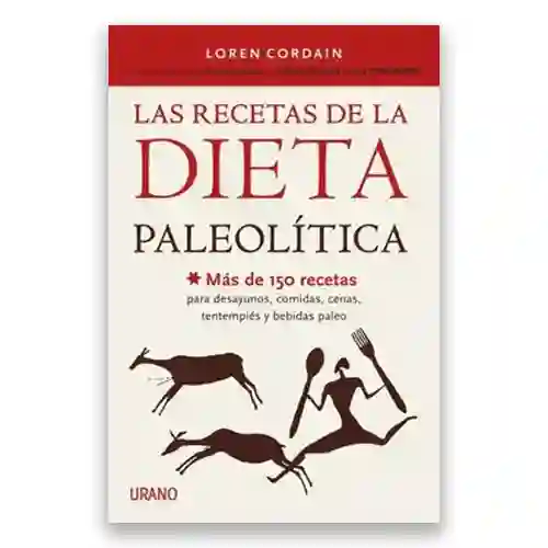 Las Recetas De La Dieta Paleolítica