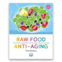 Raw Food Anti-aging