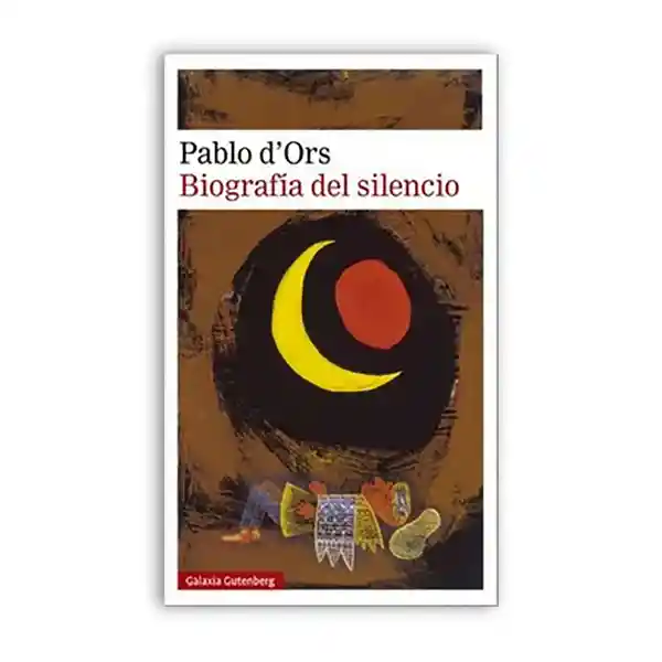 Biografía Del Silencio