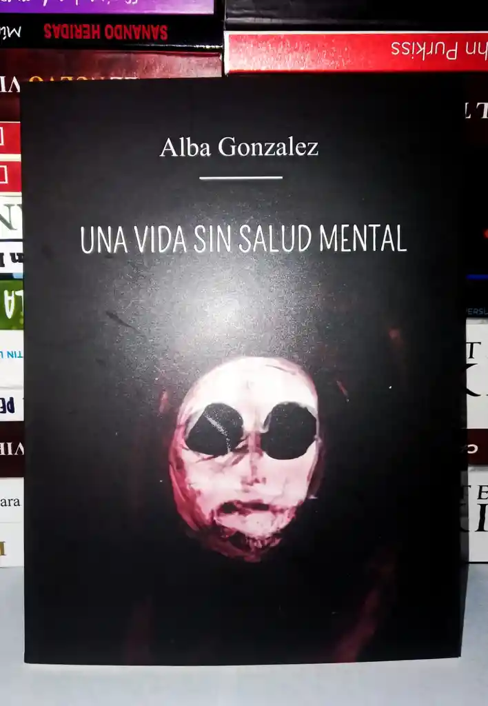 Libro Una Vida Sin Salud Mental