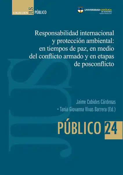 Responsabilidad Internacional y Protección Ambiental