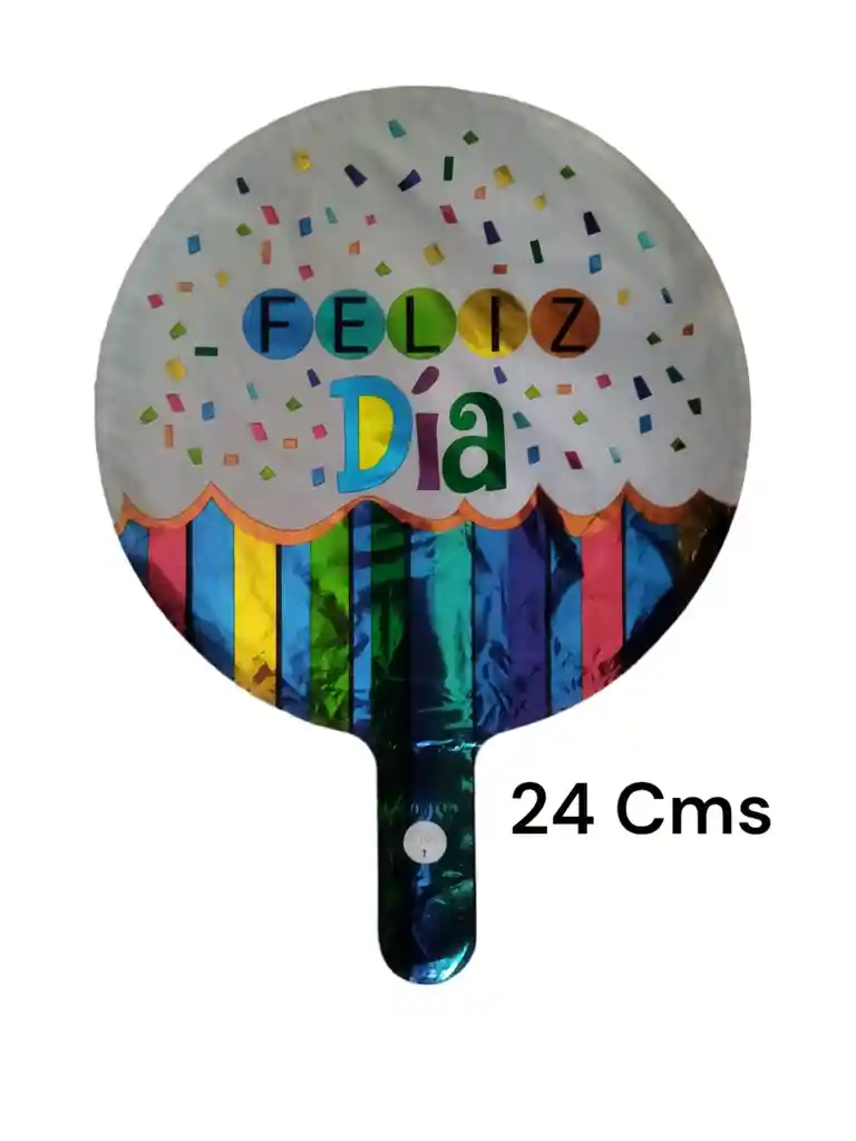 Globo Metalizado 24 Cms Feliz Día