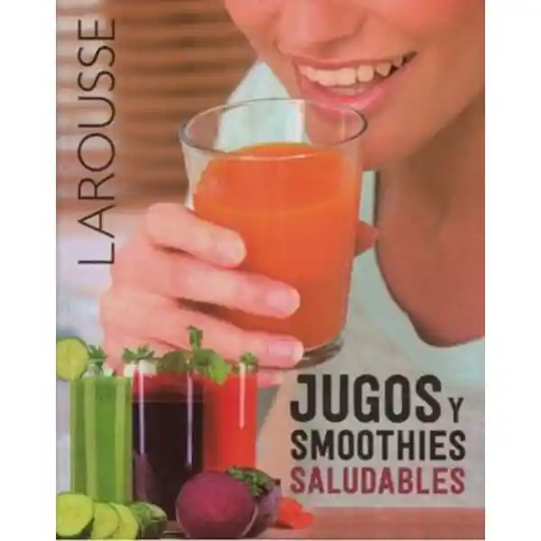 Jugos Y Smoothies Saludables