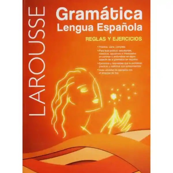 Gramática Leng. Español. Reglas Y Ejercicios