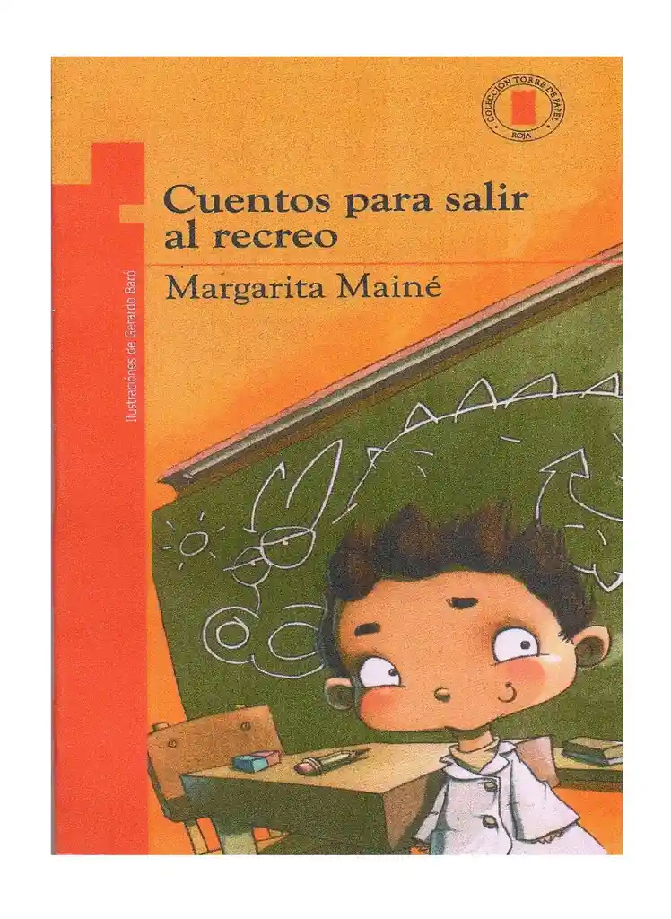 Libro Cuentos Para Salir Al Recreo