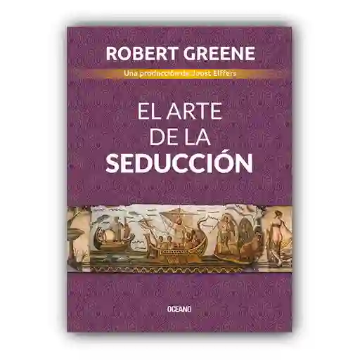 El Arte De La Seducción
