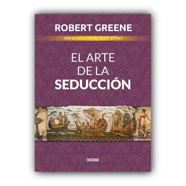 El Arte De La Seducción
