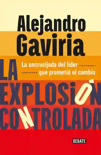 La Explosión Controlada
