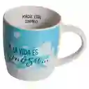 Taza Mug De Porcelana La Vida Es Hermosa