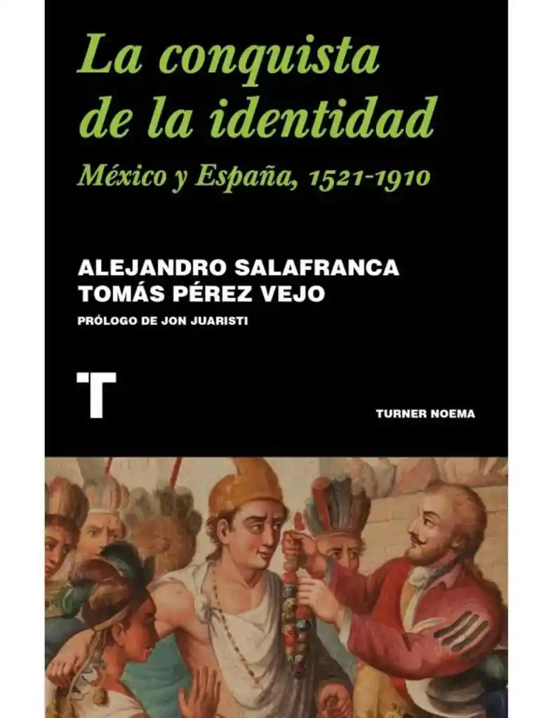 La Conquista De La Identidad