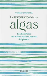 La Revolución De Las Algas