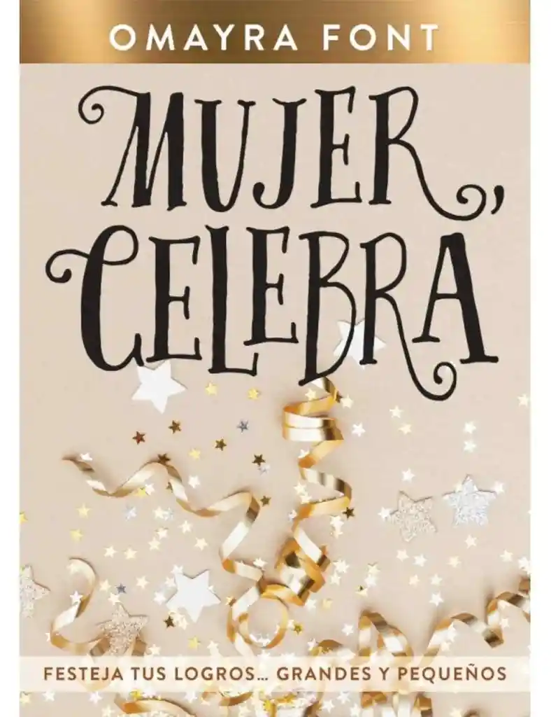 Mujer, Celebra