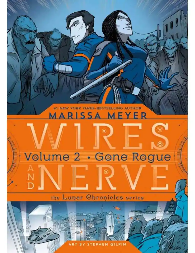 Wires And Nerve - Los Rebeldes (volumen 2) Tapa Blanda