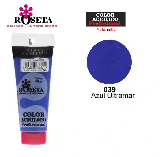 Pintura Acrilica Roseta Color Azul Ultramar-039 X Unidad Tubo De 100cc Pinturas Acrilicas