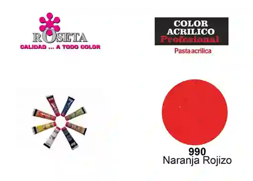 Pintura Acrilica Roseta Color Naranja Rojizo-990 X Unidad Tubo De 100cc